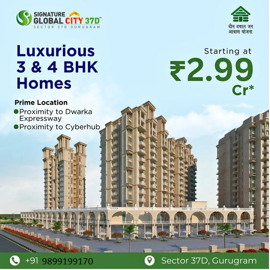 Signature Global City 37D: Exquisite 3 & 4 BHK Homes in Gurugram's Prime Location Update
