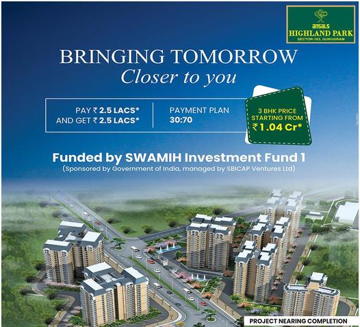 Pay Rs 2.5 Lac and get Rs 2.5 Lac at Ansals Highland Park, Gurgaon Update