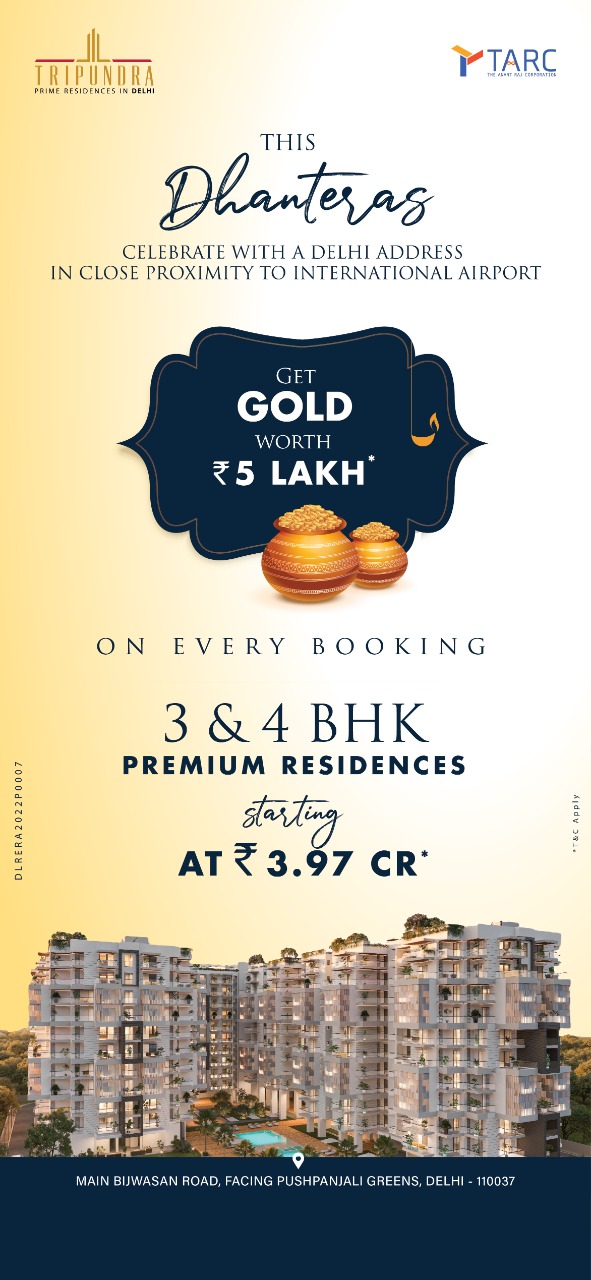 Get gold coin worth Rs 5 Lac on every booking at Tarc Tripundra, New Delhi Update