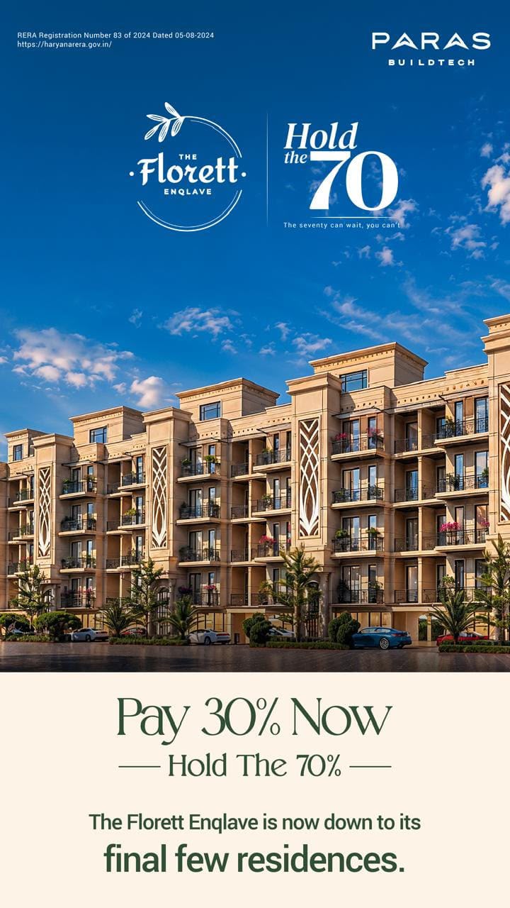 Secure Your Spot with 30% Now at The Florett Enclave || Final Few Residences Available at The Florett || Grab the Opportunity at The Florett Enclave Update