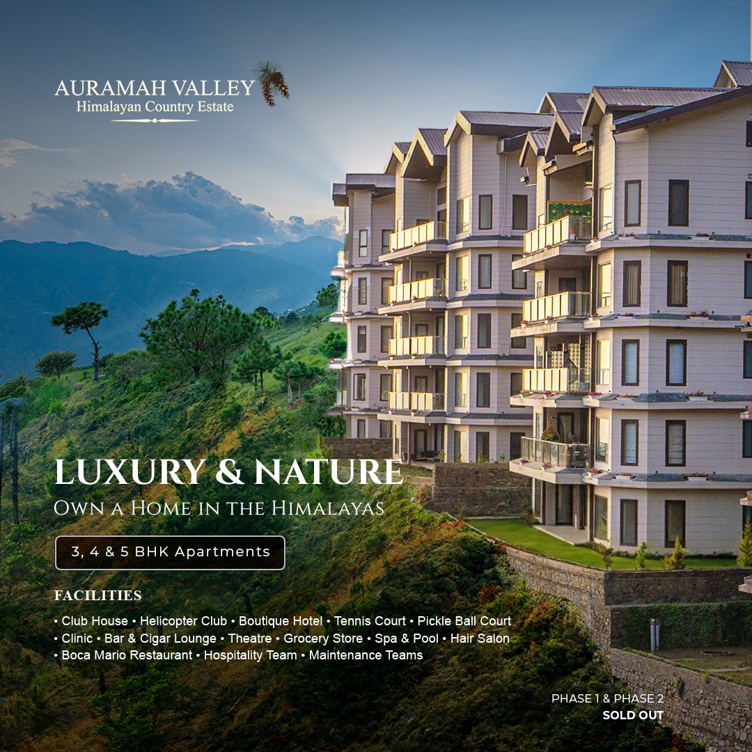 Own Your Himalayan Retreat at Auramah Valley || Discover Luxury in Auramah Valley Estates || Experience Nature and Comfort Update