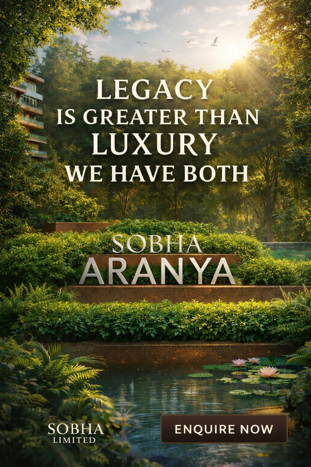 Live the Legacy at Sobha Aranya, Limited Units Available Update