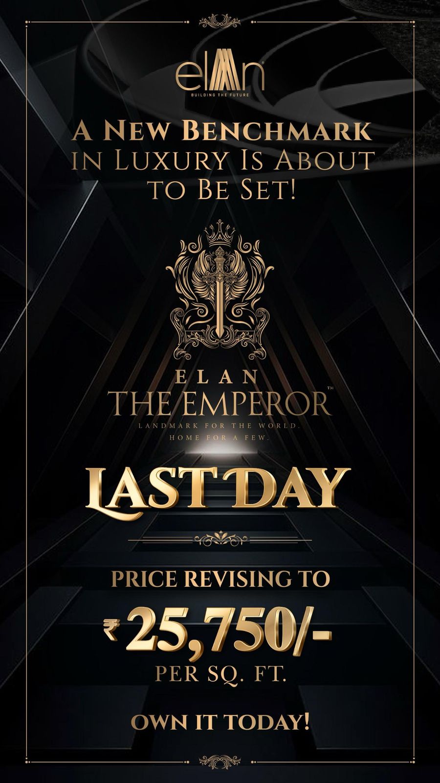 Elan The Emperor, Last Day, ₹25,750/sq.ft Update