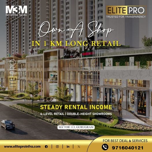 M3M Introduces Elite Pro: The New Era of Retail in Sector 113, Gurugram Update