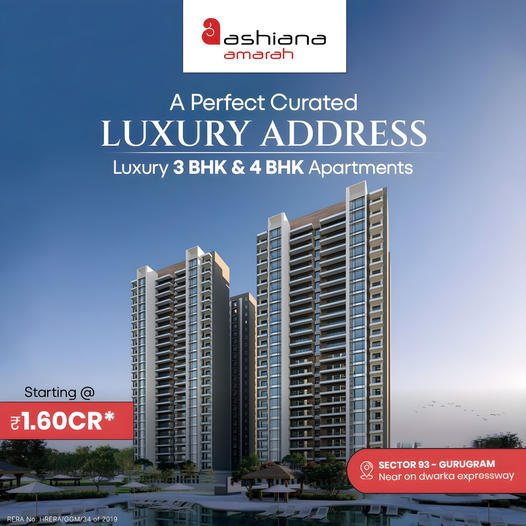 Ashiana Amarah: Redefining Elegance with Luxury 3 & 4 BHK Apartments in Sector 93, Gurugram Update