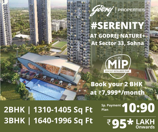 Special payment plan 10:90  at Godrej Nature Plus in Sohna, Gurgaon Update