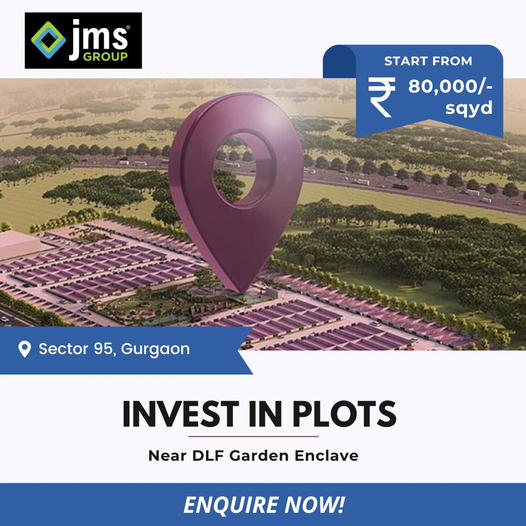 JMS Group's Premier Plots in Sector 95, Gurgaon: A Lucrative Investment Opportunity Update