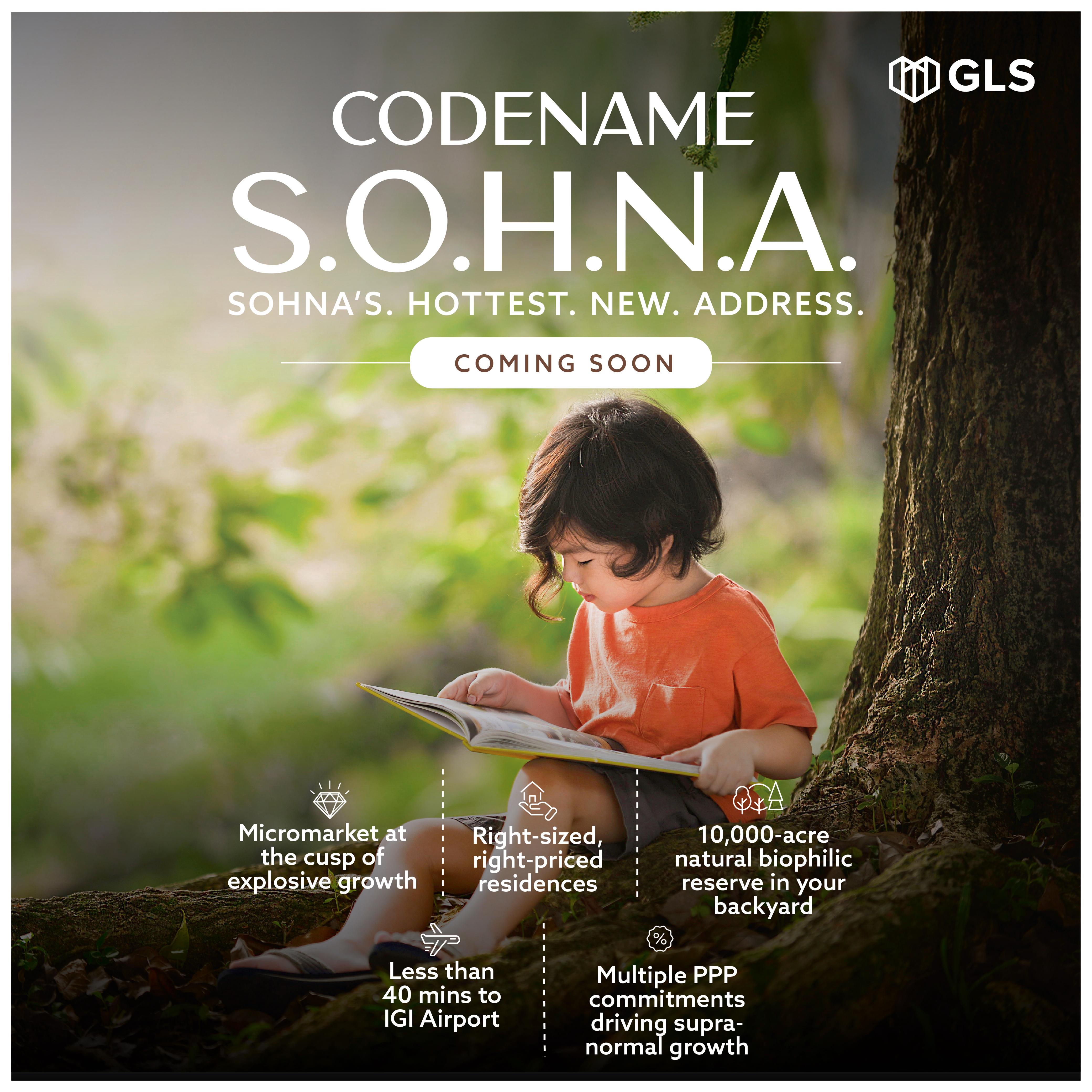 Discover Sohna's Hottest New Address with GLS Codename S.O.H.N.A., Coming Soon Update