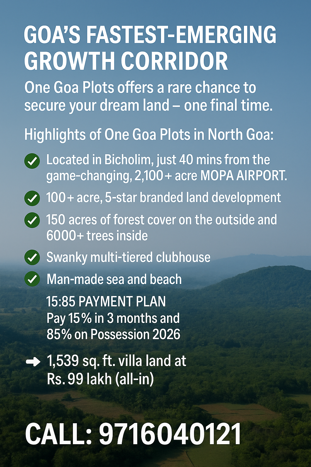 Secure Your Dream Land at One Goa Plots in Bicholim, 40 mins from MOPA Airport. Update