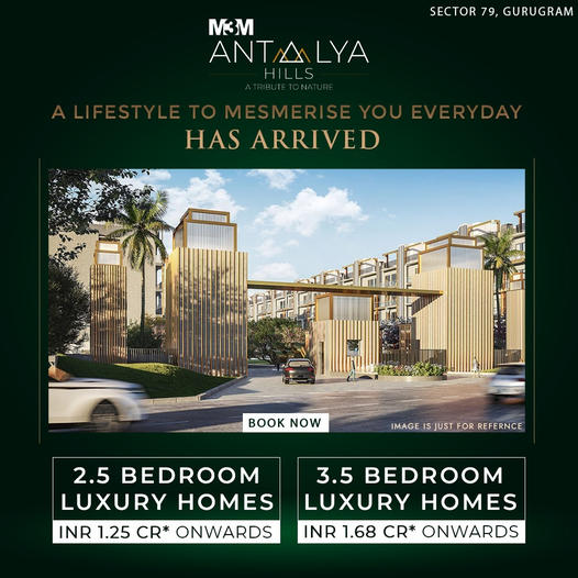 M3M Antalya Hills Sector 79, Gurugram: Where Elegance Meets Everyday Luxury Update