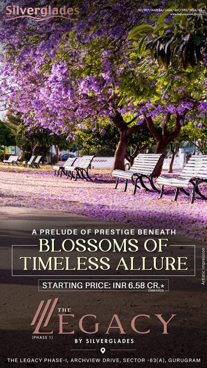 Discover Luxury Living at The Legacy by Silverglades, Gurugram, Starting at INR 6.58 Cr Update