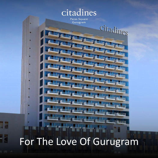 Paras Square's Citadines: A Beacon of Modern Living in Gurugram Update