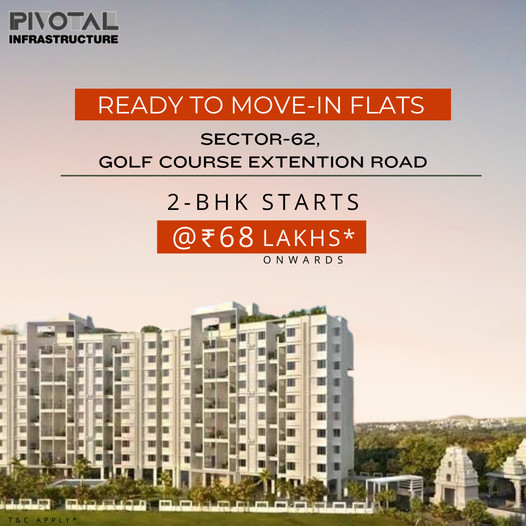 Pivotal Infrastructure Announces Ready-to-Move-In Flats at Sector-62, Golf Course Extension Road Update