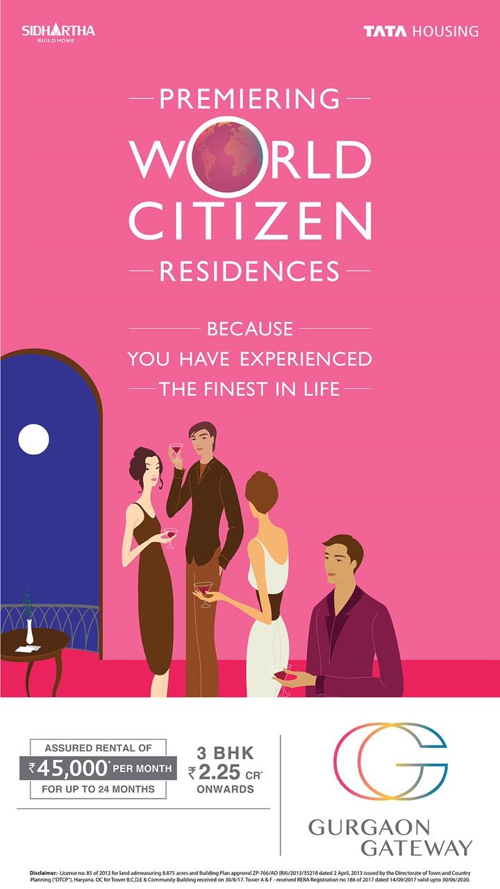 Book 3 BHK starting @ 2.25 cr. & get assured rental of Rs. 45,000 per month for 24 months at Tata Gurgaon Gateway Update
