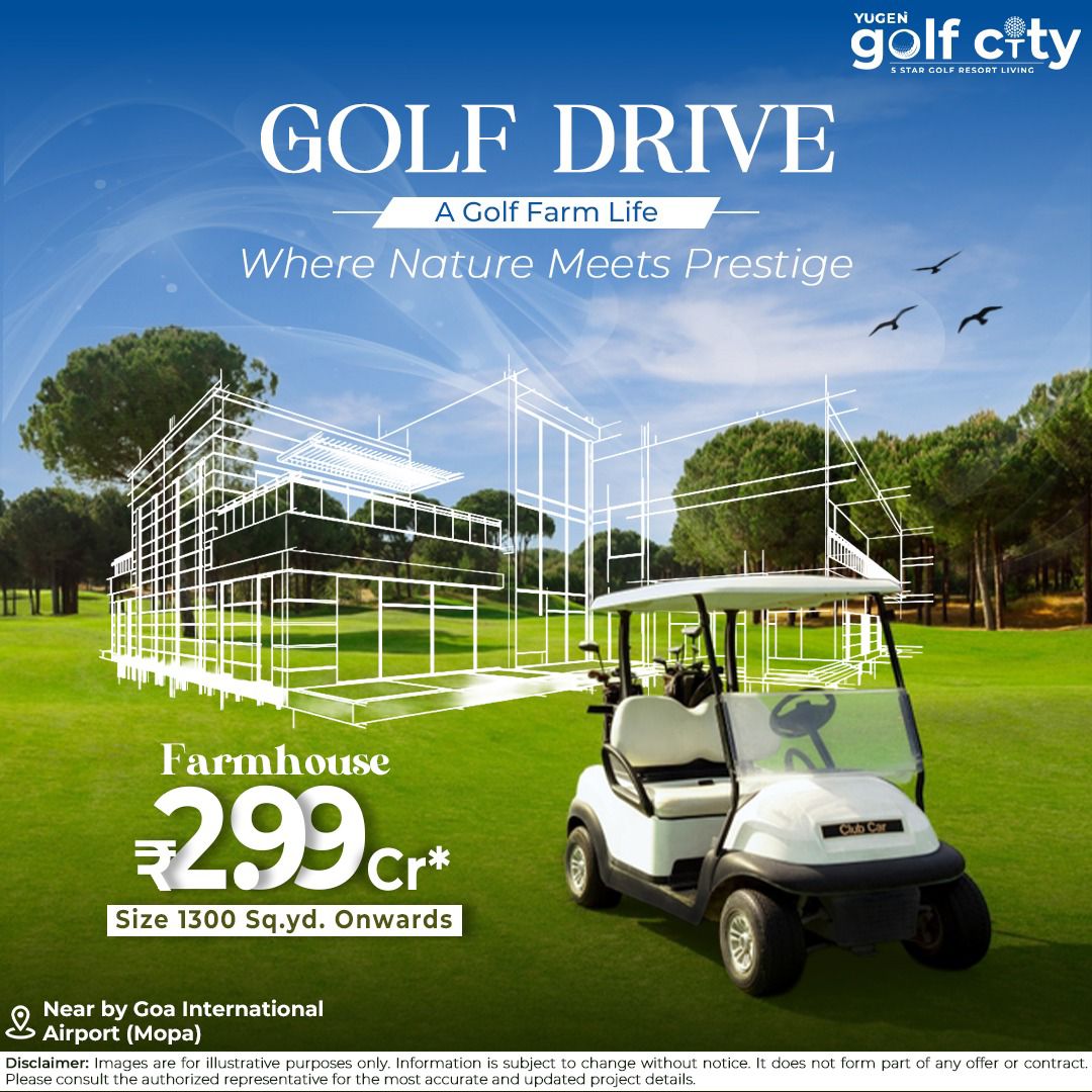 Discover Luxury Farmhouses at Golf Drive, Goa Starting at ₹2.99 Cr Update