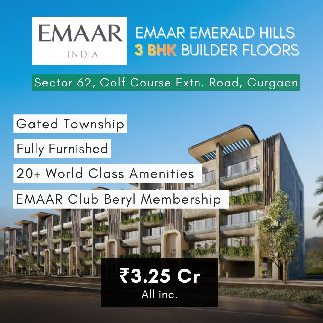 Discover Luxury at Emaar Emerald Hills, Sector 62, Gurgaon - Starting at ₹3.25 Cr Update
