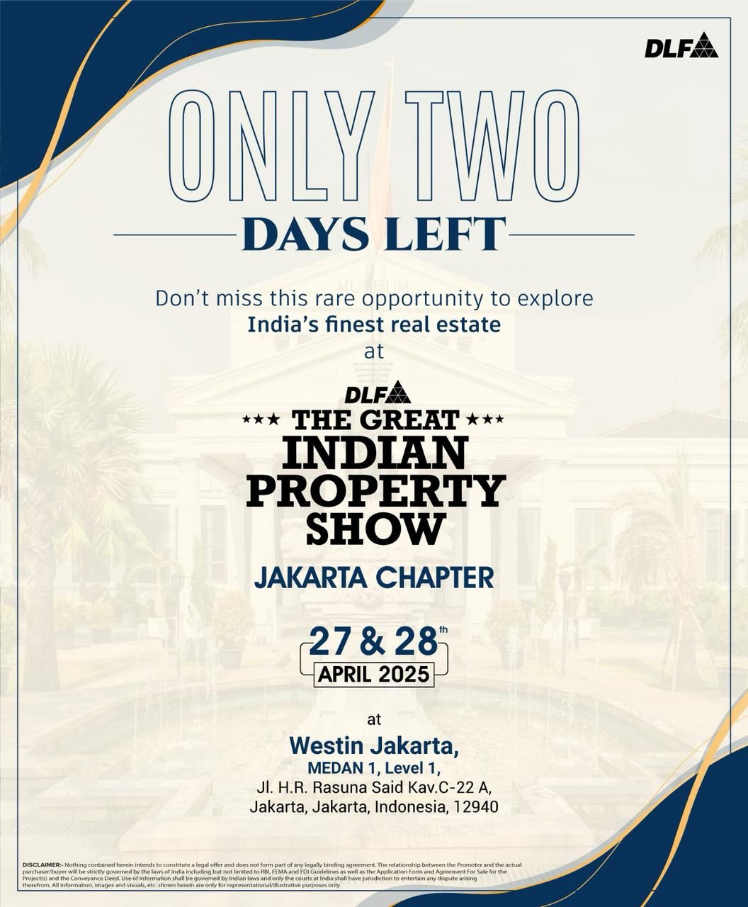 Explore India's Finest Real Estate at DLF's The Great Indian Property Show in Jakarta on April 27 & 28, 2025 Update