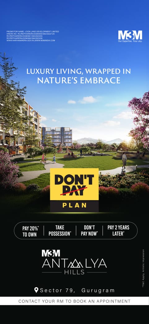M3M Antalya Hills in Sector 79 Gurugram - Luxury Living With Unique Payment Plan Update