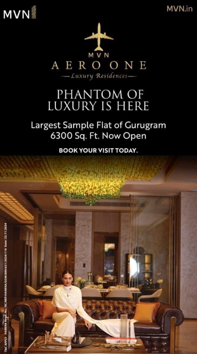Explore Gurugram's Largest Sample Flat || Discover MVN Aero One Luxury Residences || Book Your Visit Today at MVN Aero One Update