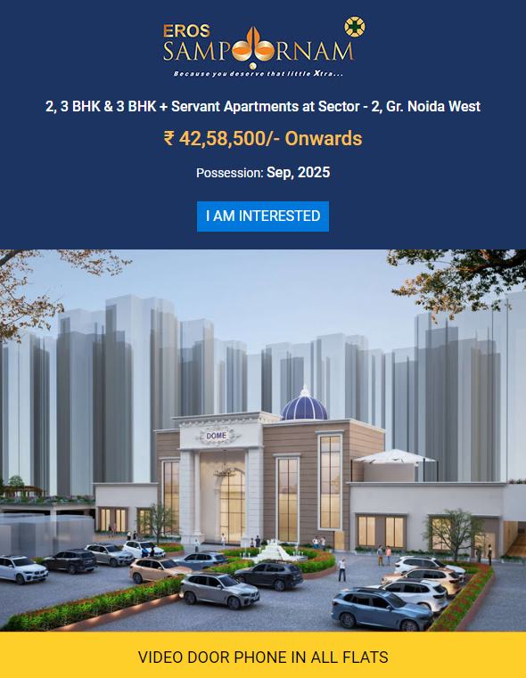 Book 2, 3 BHK & 3.5 BHK apartments Rs 42.58 Lac onwards at Eros Sampoornam, Greater Noida Update