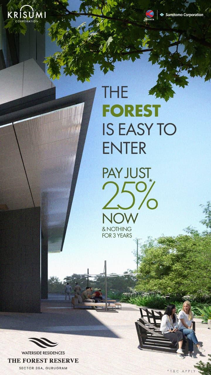 Enter the Forest Reserve with 25% Now || Secure Your Spot at The Forest Reserve || Easy Entry with 25% Payment Update