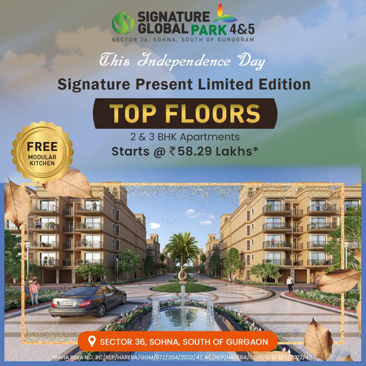 Top floor 2 and 3 BHK apartments starts Rs 58.29 Lac at Signature Global Park 4 & 5 in Sector 36, Sauth of Gurgaon Update