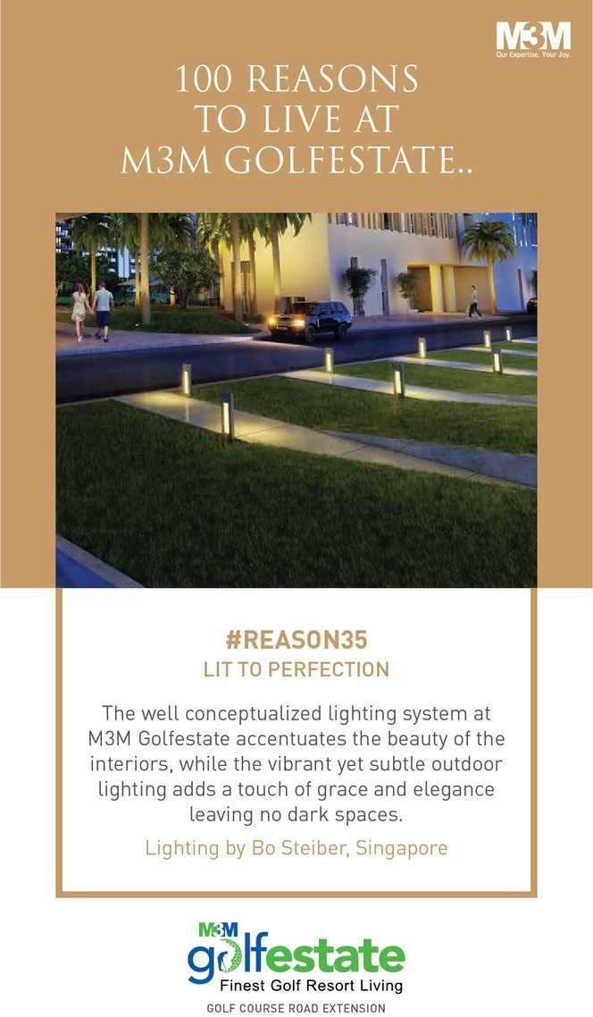 M3M Golf Estate Gurgaon is Lit to Perfection with its well conceptualized Lighting system Update