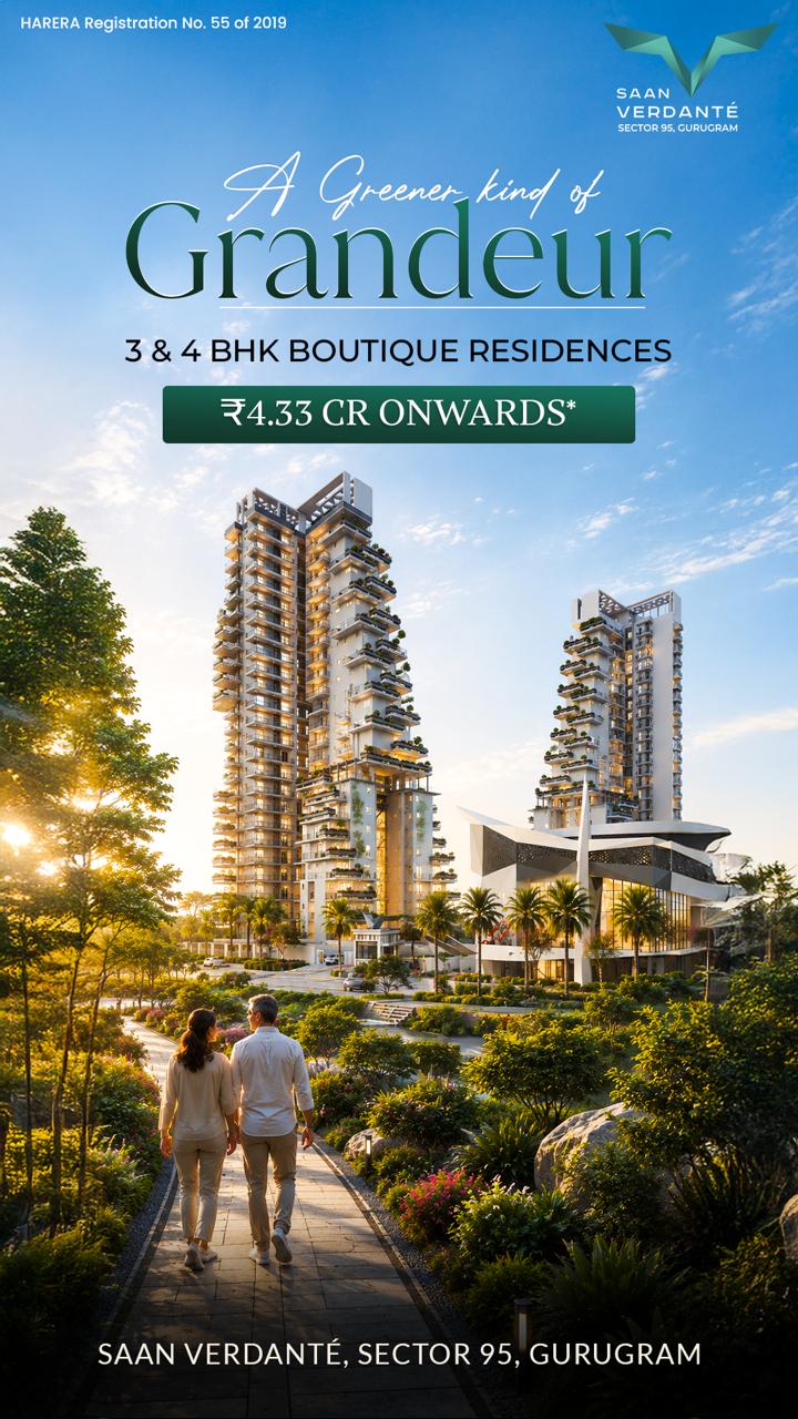 Explore Luxurious Living at SAAN Verdanté, Gurugram || Invest in Boutique Residences Starting ₹4.33 CR || Experience a Greener Kind of Grandeur at SAAN Verdanté Update