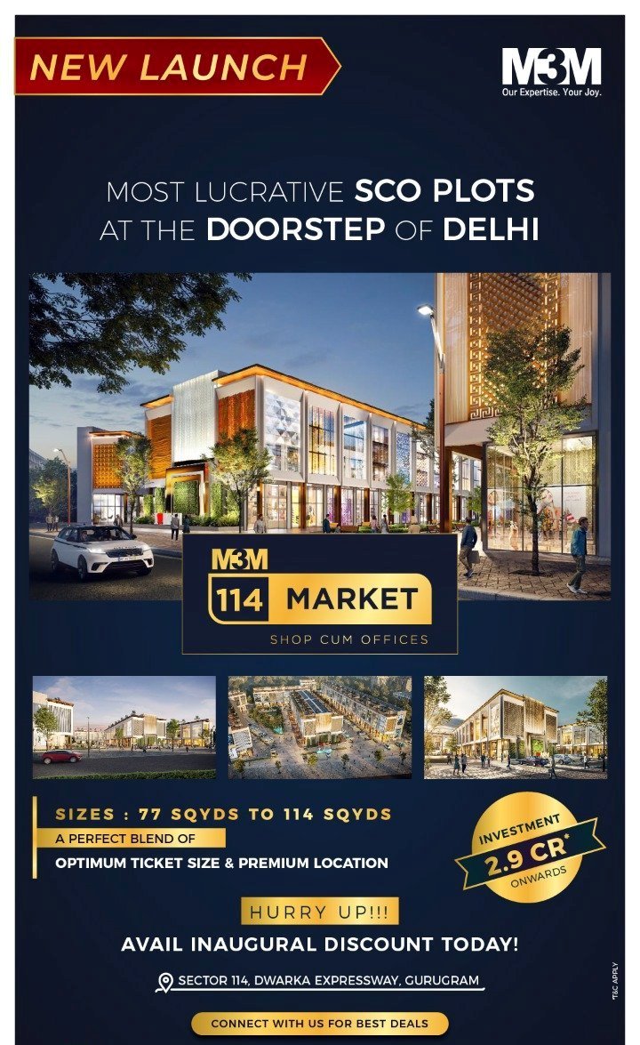 Hurry up avail inaugural discount today at M3M SCO 114 Market, Gurgaon Update