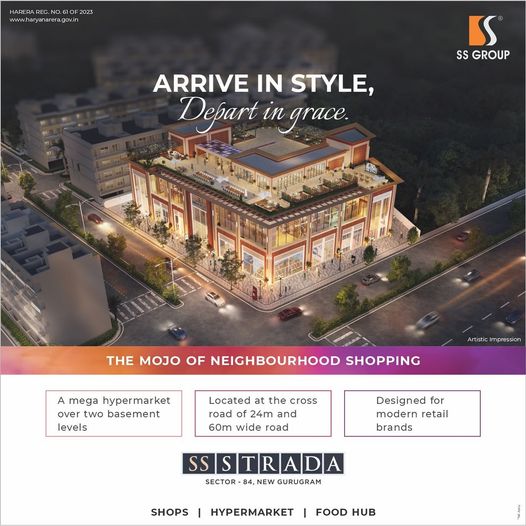 SS Strada: A New Shopping Destination in Sector 84, Gurugram Update