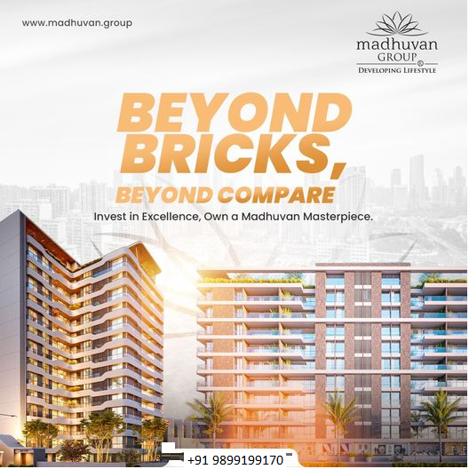 Madhuvan Group: Crafting Icons Beyond Bricks in the Heart of the City Update