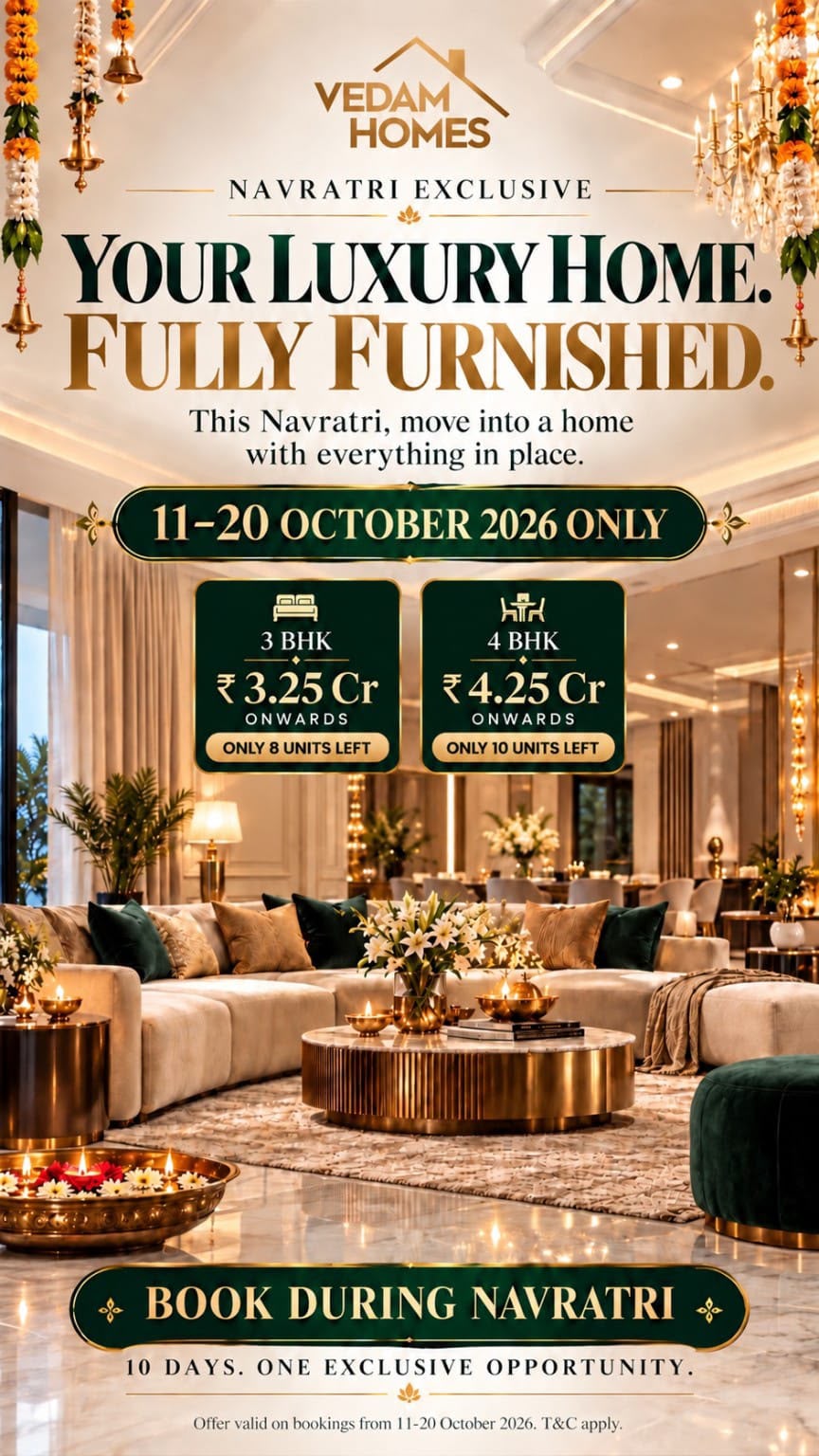 Book During Navratri for Exclusive Fully Furnished Homes || Vedam Homes Navratri Launch: Limited Units Available || Secure Your Luxury Home This Navratri with Vedam Homes photo 1