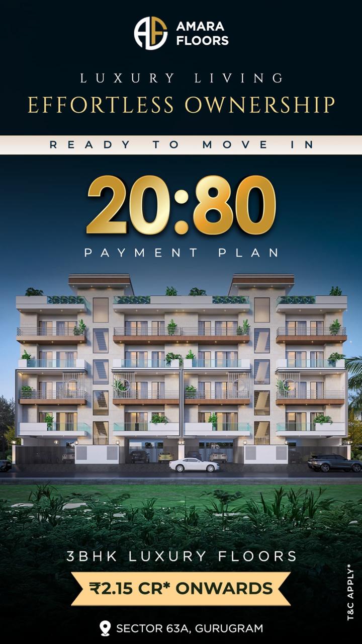 Amara Floors, Effortless Ownership, Sector 63A, Gurugram, Starting ₹2.15 CR Update