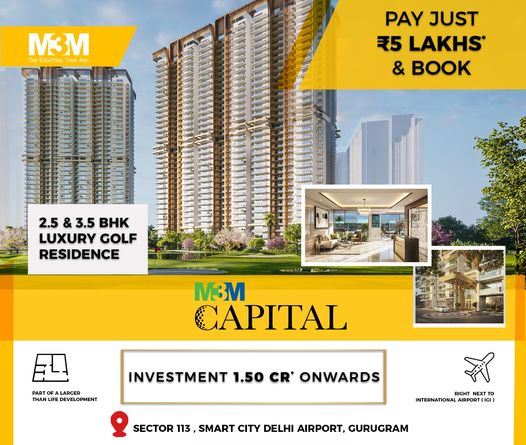 Investment starting Rs 1.5 Cr at M3M Capital in Sector 113, Gurgaon Update