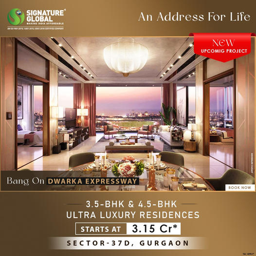 Signature Global Unveils Ultra Luxury Residences in Sector 37D, Dwarka Expressway Update