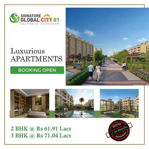 Booking open at Signature Global City 81, Gurgaon Update