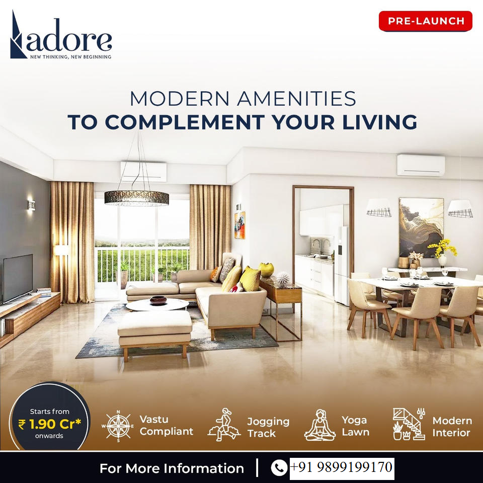 Adore Residences: Modern Amenities Complement Your Living in Gurugram Update
