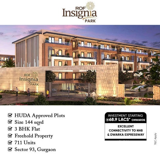 Investment starting Rs 68.9 Lac at ROF Insignia Park in Sector 93, Gurgaon Update