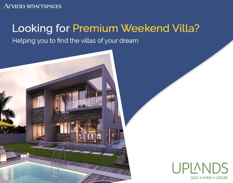Arvind Uplands by Arvind Smart Spaces is the top realstors who offers weekend Villas In Ahmedabad Update