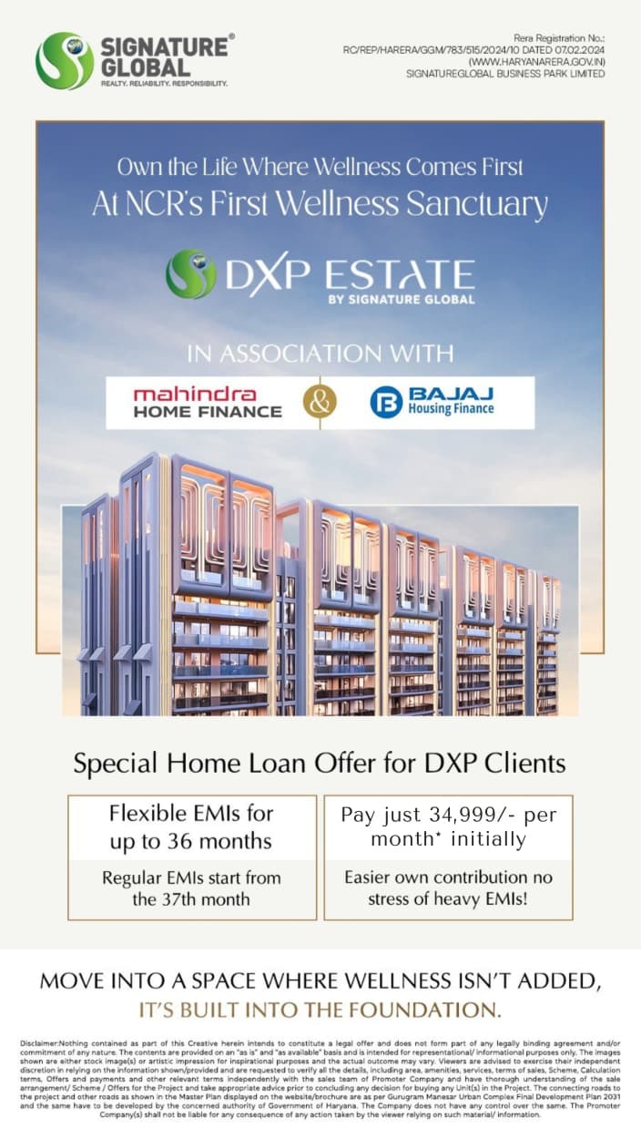Experience Wellness at DXP Estate by Signature Global in NCR Update