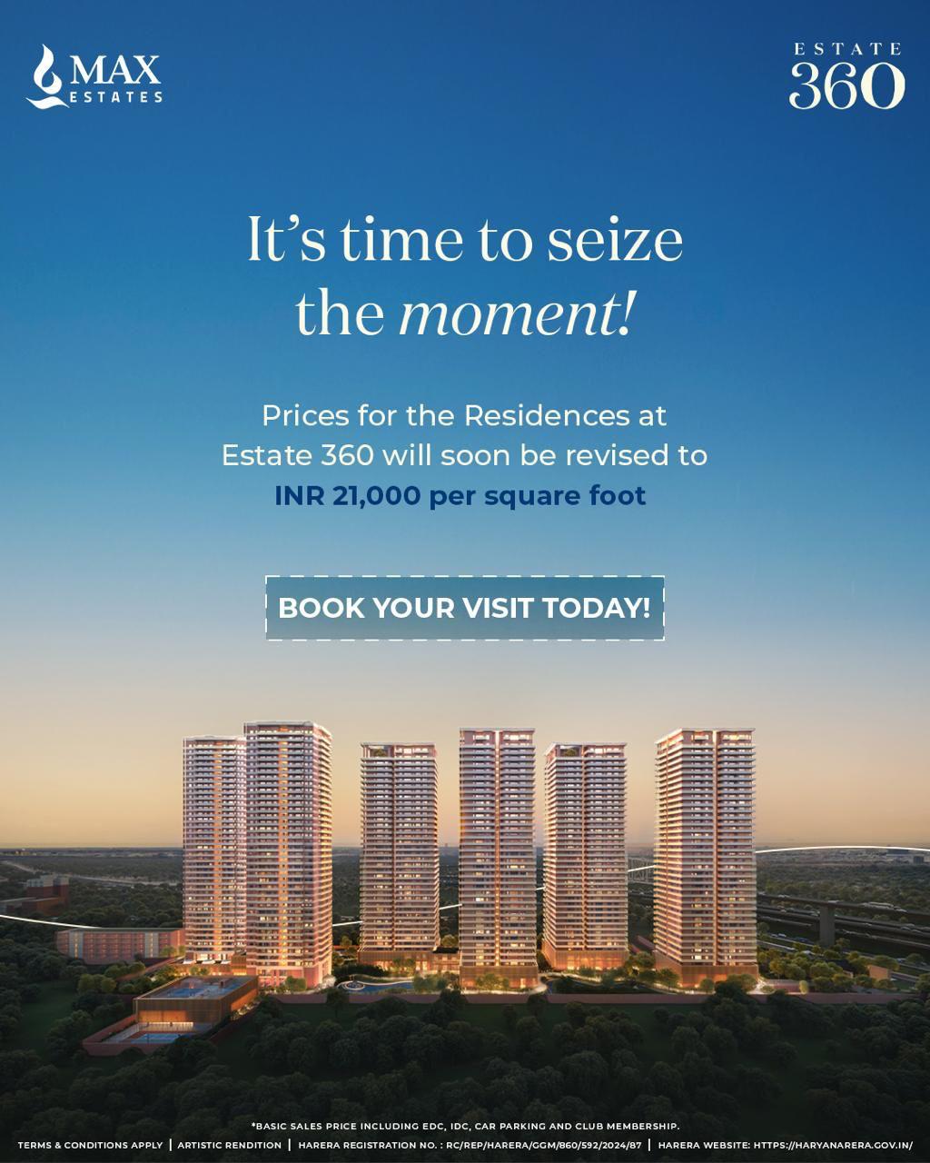 Seize the Moment at Estate 360 by Max Estates Update