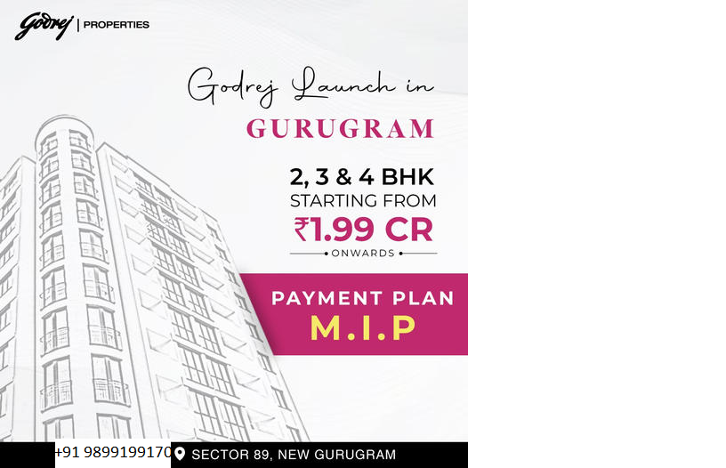 Godrej's New Launch in Gurugram: A Blend of Comfort and Class at Sector 89 Update