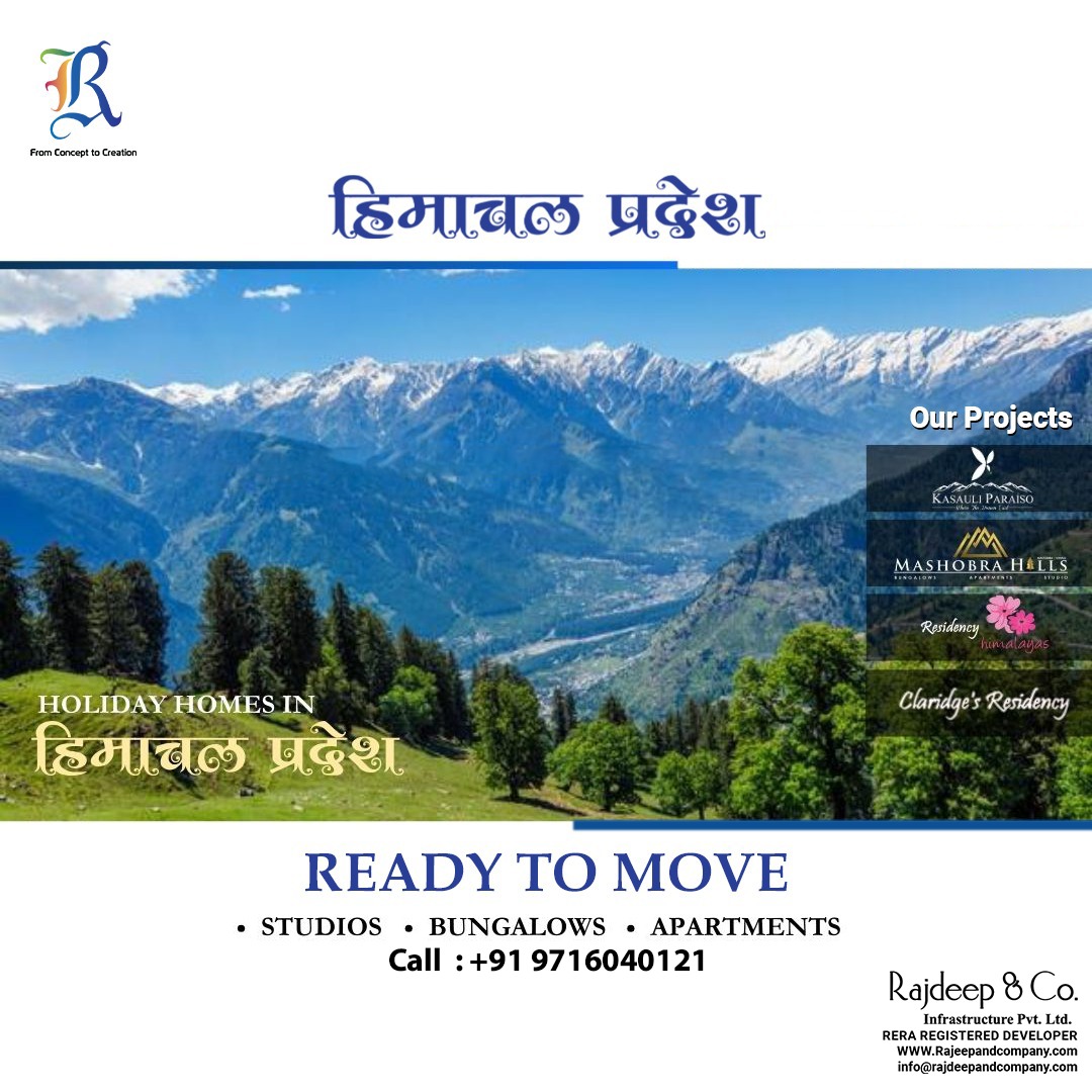 Experience Luxury Living in Himachal Pradesh with Rajdeep & Co. Update