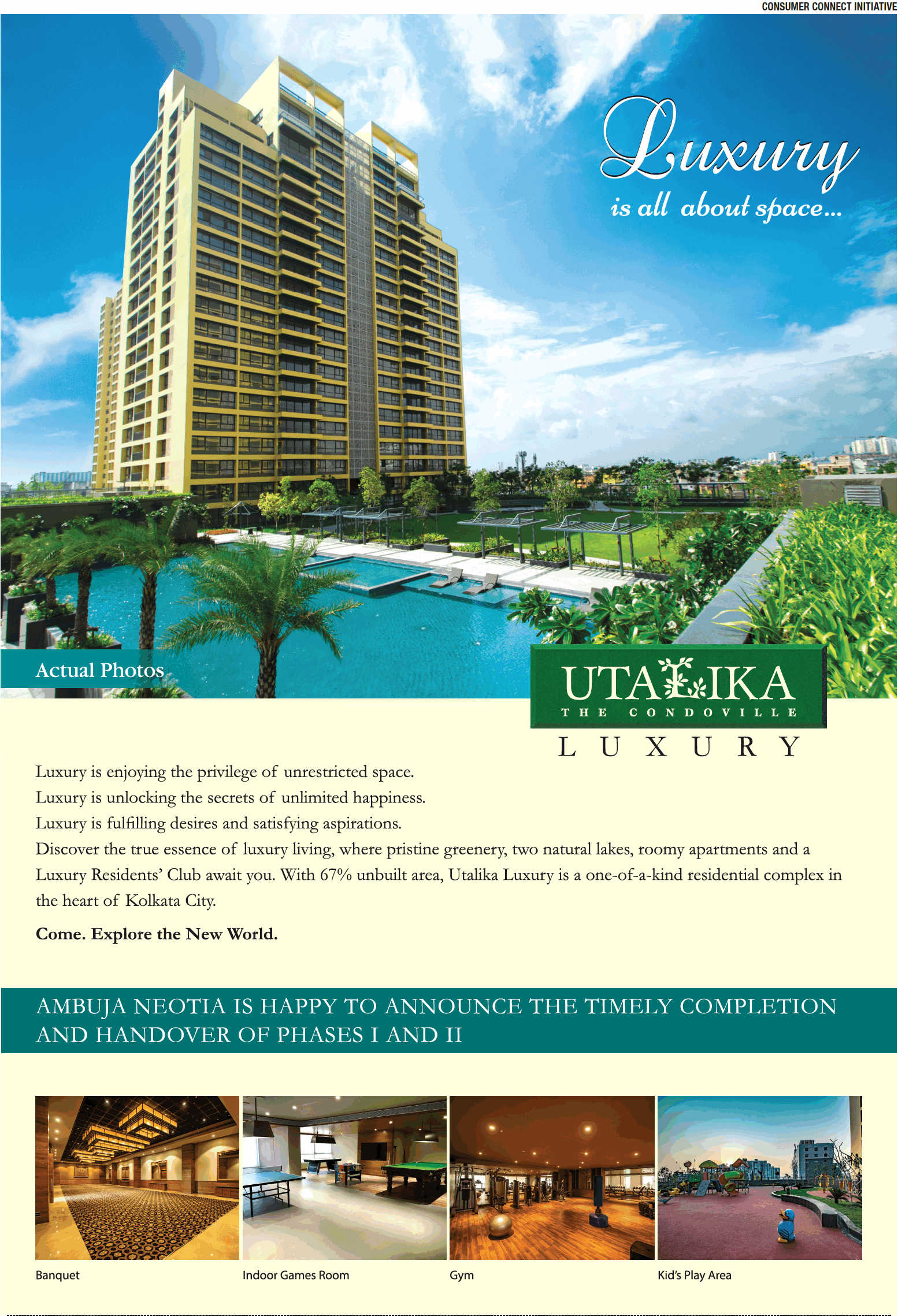 Ambuja Neotia Utalika is happy to announce the timely completion and handover of phases 1 and 2 in Kolkata Update