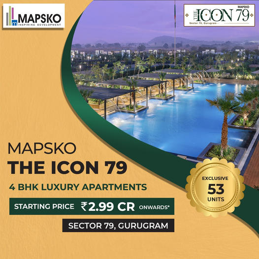 Exclusive 53 units left at Mapsko The Icon in Sector 79, Gurgaon Update
