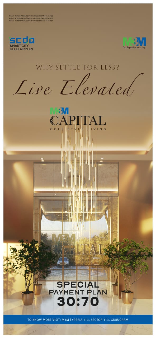 Discover Luxury Living, M3M Capital, Sector 113, Gurugram Update