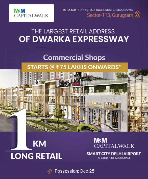 Commercial shops price starts Rs 75 Lac onwards at M3M Capital Walk in Sector 113, Gurgaon Update