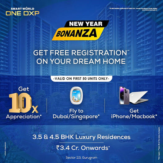 Smart World One DXP's New Year Bonanza: Spectacular Offers on 3.5 & 4.5 BHK Residences in Sector 113, Gurugram Update