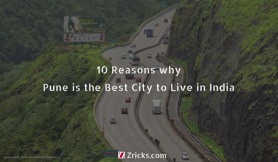 10 Reasons why Pune is the Best City to Live in India – Zricks.com