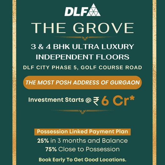 Possession linked payment plan at DLF The Grove, Gurgaon Update